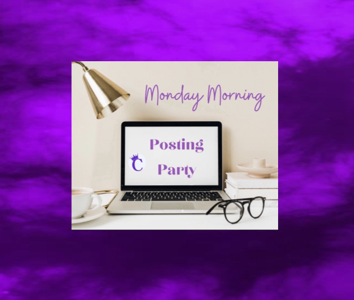 Monday Morning Posting Party